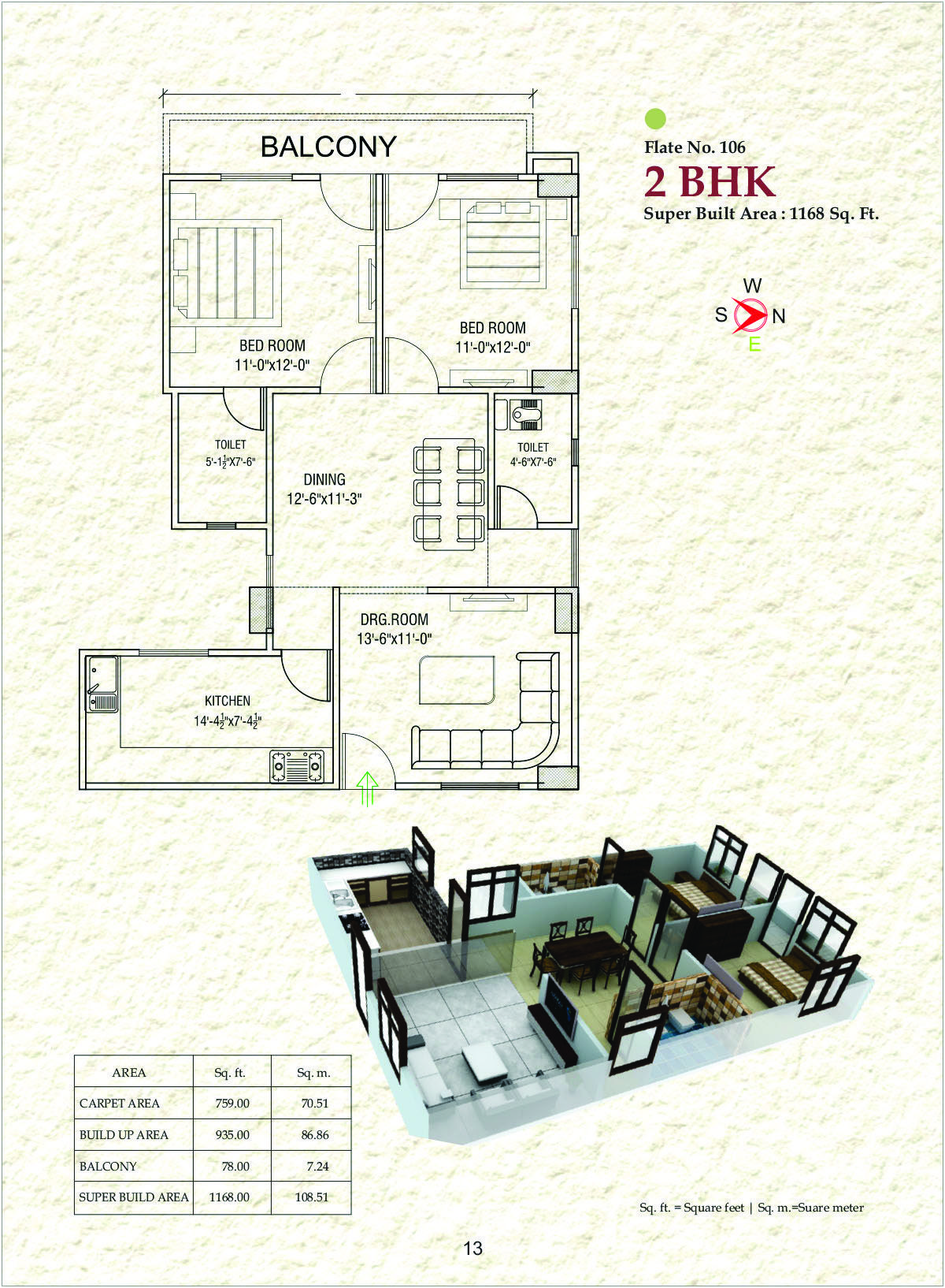 Flat No. 106 – 2 BHK (1168 Sq. Ft.)